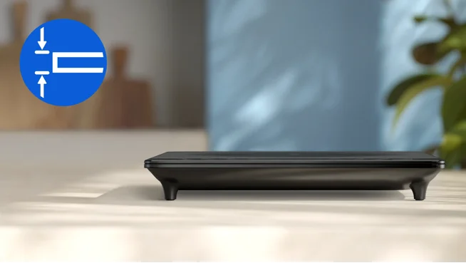 Slim Design